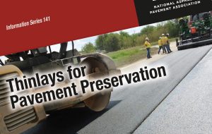 New Publication Provides Guidance on the Use, Design, and Construction of Thinlay Asphalt Overlays for Pavement Preservation