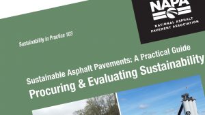 Sustainable Asphalt ‘Practical Guide’ Series Looks at Procurement
