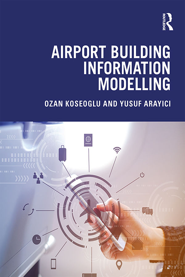 New book details deployment of Building Information Modelling at Istanbul New Airport