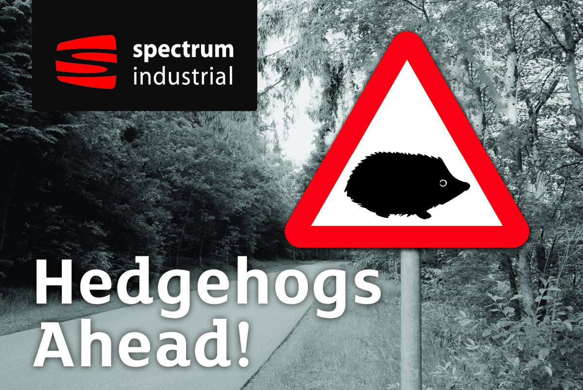 Hedgehogs Ahead Signage launched by Spectrum Industrial