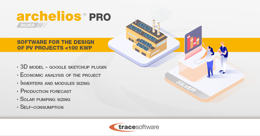 The Pv Software Archelios Pro Silver Manage Pv Projects Up To 100 Kwp Trace Software,Industrial House Design Interior