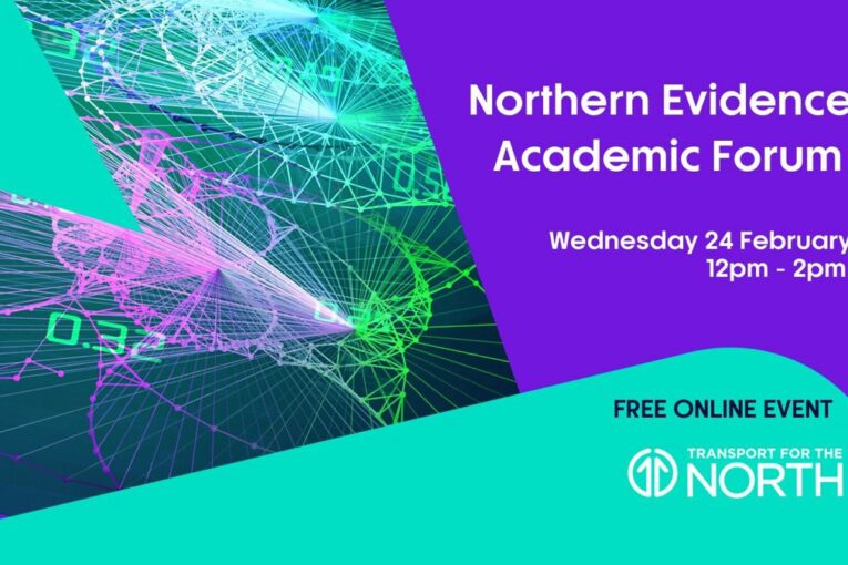 Northern UK Evidence Academic Forum launched to inform transport decisions