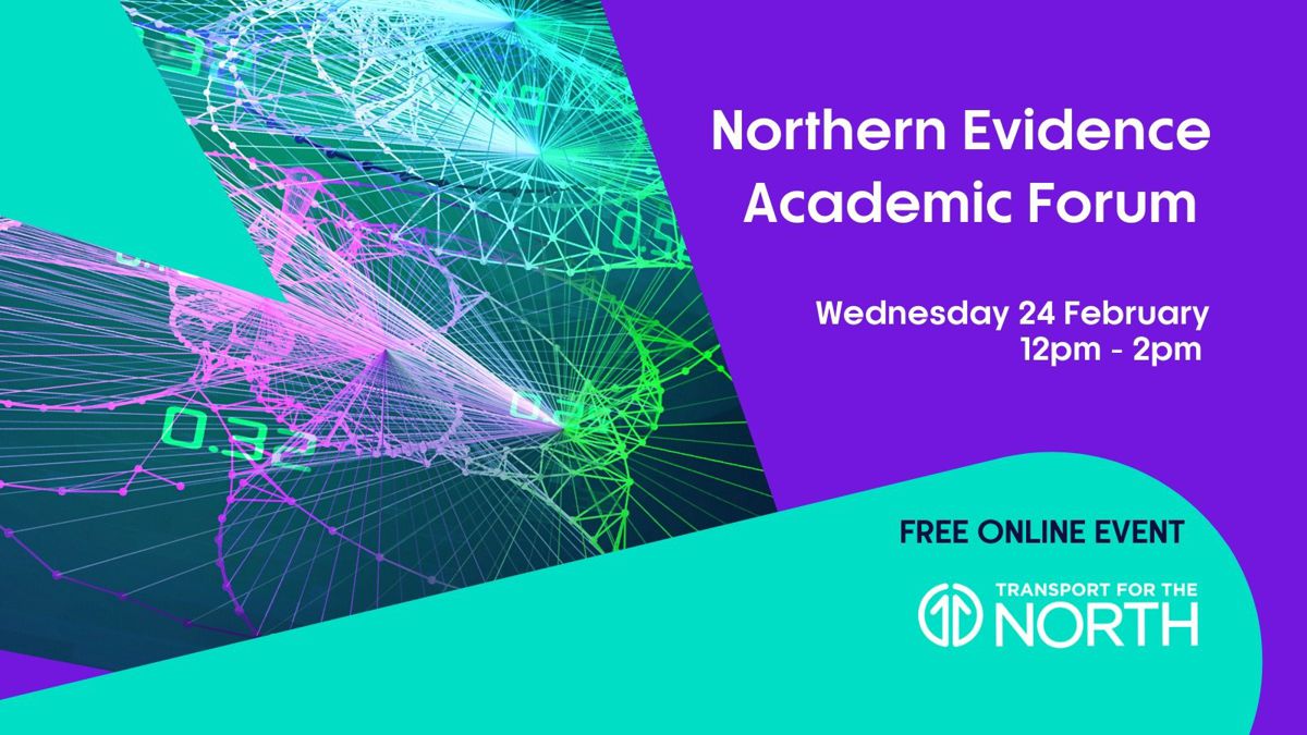 Northern UK Evidence Academic Forum launched to inform transport decisions