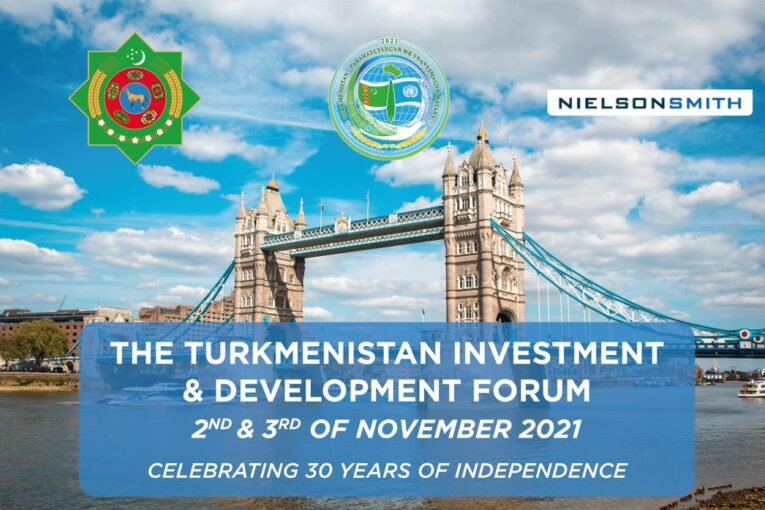 Turkmenistan Investment and Development Forum 2021