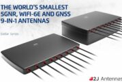 2J Antennas launch smallest 5GNR, WiFi-6E and GNSS combination 9-in-1 antenna