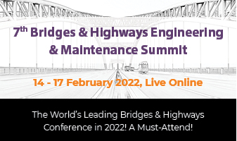7th Bridges & Highways Engineering and Maintenance Summit - 14 to 17 Feb 2022