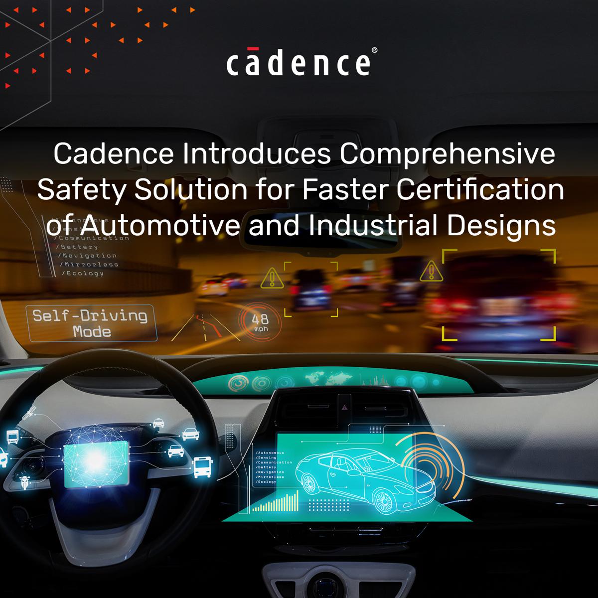 Cadence Safety Solution delivers faster certification of Automotive and Industrial Designs