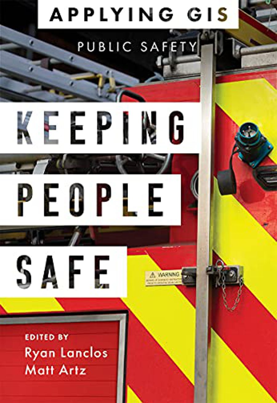 Esri's new book helps Public Safety Agencies get started with GIS Technology