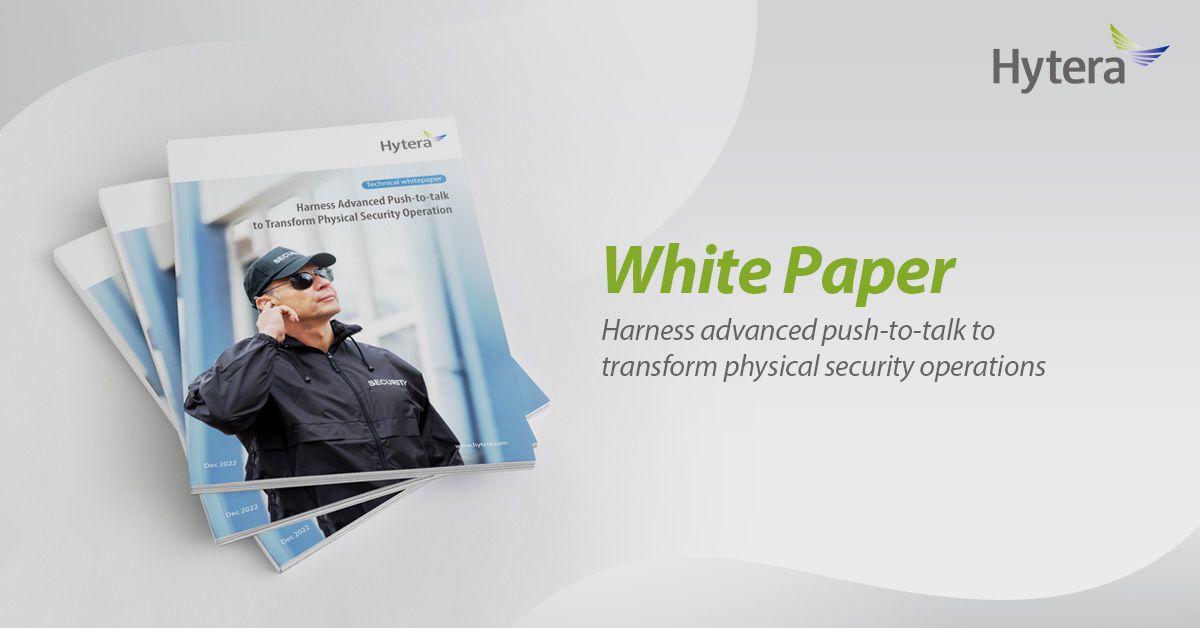 Hytera releases Security Communication Technologies White Paper