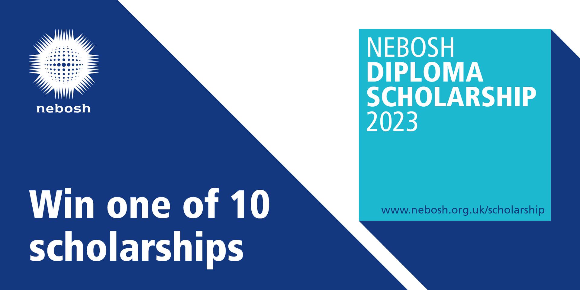 NEBOSH launches Diploma Scholarship for Health and Safety Professionals