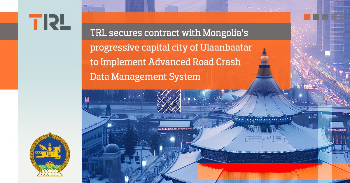 TRL Crash Data Management System to transform Road Safety in Ulaanbaatar