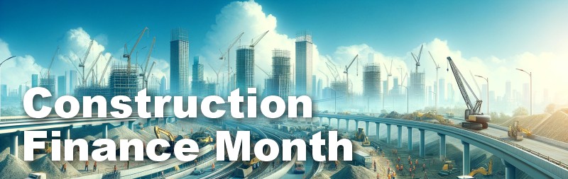 Construction Finance Month