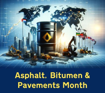 Asphalt, Bitumen & Pavements Month