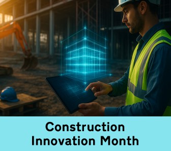 Construction Innovation Month