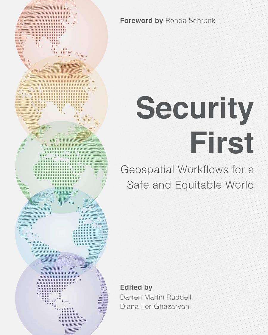 Esri's New Book Outlines Geospatial Intelligence for Safer and Fairer Outcomes