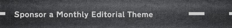 Sponsor a Monthly Editorial Theme