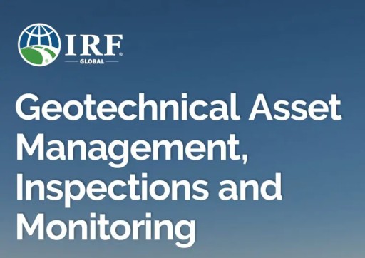 Geotechnical Asset Management, Inspections and Monitoring